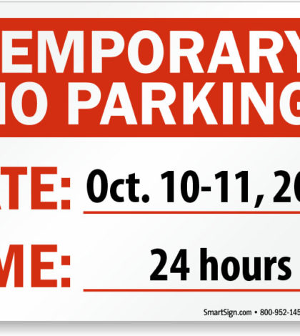 Temporary “No Parking” Beside Building – Thursday, Oct. 10th to Saturday, Oct. 12th, 2019 🗓